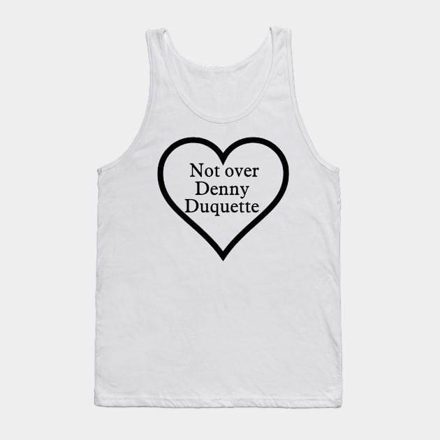 Denny Duquette Forever Tank Top by Penny Lane Designs Co.